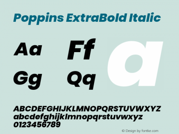 Poppins ExtraBold Italic Version 3.010;PS 1.000;hotconv 16.6.54;makeotf.lib2.5.65590图片样张