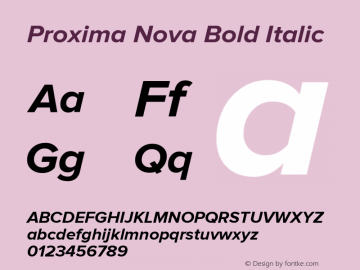 Proxima Nova Bold Italic Version 2.003 Font Sample