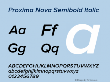 Proxima Nova Semibold Italic Version 2.003 Font Sample