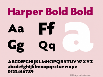 Harper Bold Bold Version 1.002;Fontself Maker 3.5.4 Font Sample