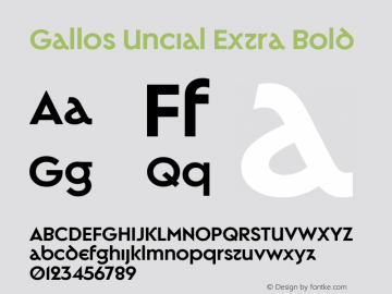 Gallos Uncial Extra Bold 1.000 Font Sample