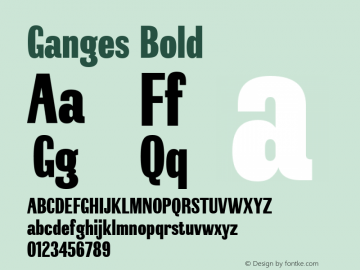 Ganges Bold 1.000 Font Sample