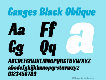 Ganges Black Oblique 1.000 Font Sample