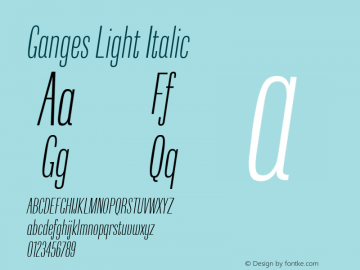 Ganges Light Italic 1.000 Font Sample