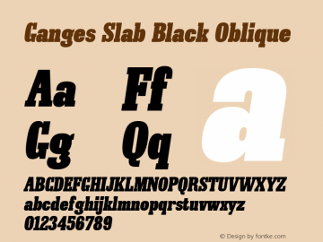 Ganges Slab Black Oblique 1.000 Font Sample