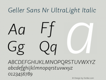 Geller Sans Nr UltraLight Italic 1.000图片样张