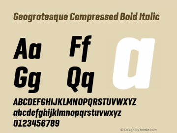 Geogrotesque Compressed Bold Italic 1.000 Font Sample