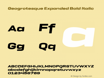 Geogrotesque Expanded Bold Italic 1.000 Font Sample