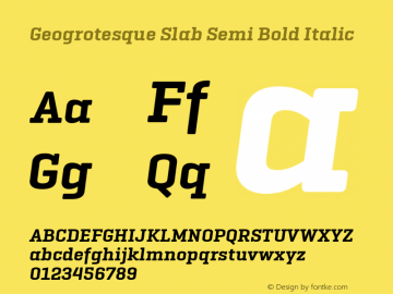 Geogrotesque Slab Semi Bold Italic 1.000 Font Sample