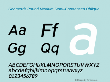 Geometris Round Medium Semi-Condensed Oblique 001.000图片样张