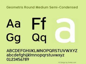 Geometris Round Medium Semi-Condensed 001.000 Font Sample