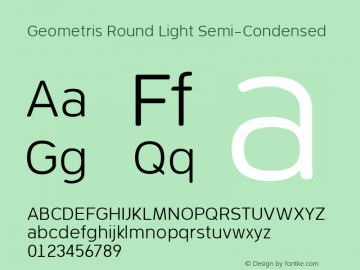 Geometris Round Light Semi-Condensed 001.000 Font Sample