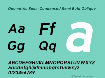 Geometris Semi-Condensed Semi Bold Oblique 001.000 Font Sample