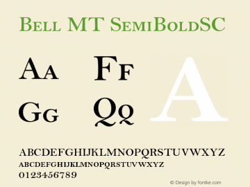 Bell MT SemiBoldSC Version 001.004图片样张