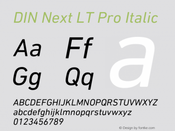 DINNextLTPro-Italic Version 1.400 Font Sample