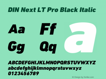 DIN Next LT Pro Black Italic Version 1.40 Font Sample