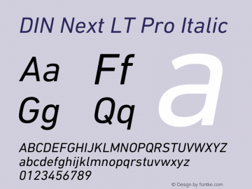 DIN Next LT Pro Italic Version 1.40 Font Sample