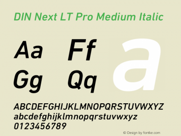 DIN Next LT Pro Medium Italic Version 1.40 Font Sample