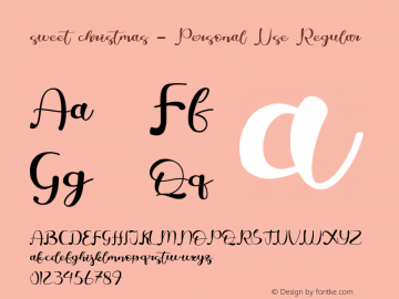 sweet christmas - Personal Use Version 1.00;November 25, 2020;FontCreator 12.0.0.2555 64-bit Font Sample