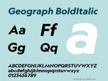 Geograph Bold Italic Version 1.004;PS 1.001;hotconv 16.6.54;makeotf.lib2.5.65590;0图片样张