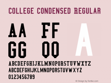 College Condensed Regular Version 1.01 Font Sample