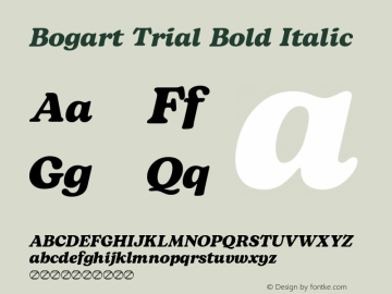 Bogart Trial Bold Italic Version 1.000 Font Sample