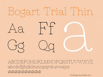 Bogart Trial Thin Version 1.000 Font Sample
