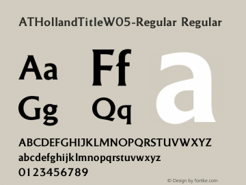 AT Holland Title W05 Regular Version 1.00 Font Sample