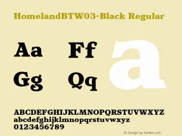 Homeland BT W03 Black Version 1.00 Font Sample