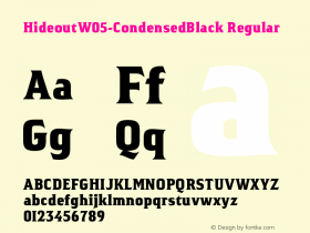 Hideout W05 Condensed Black Version 1.00 Font Sample