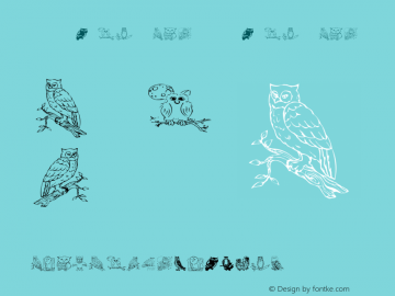 AEZ Owls for Traci AEZ Owls for Traci Version 1; April 2, 2002 Font Sample