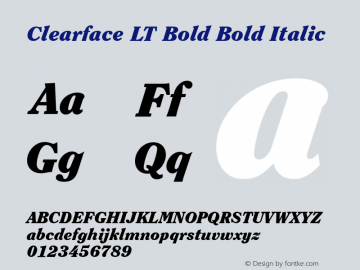 Clearface LT Bold Bold Italic Version 6.1; 2002 Font Sample