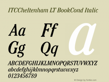 ITCCheltenham LT BookCond Italic Version 6.1; 2002 Font Sample