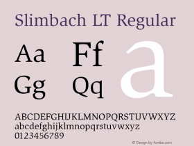 Slimbach LT Regular Version 6.1; 2002 Font Sample