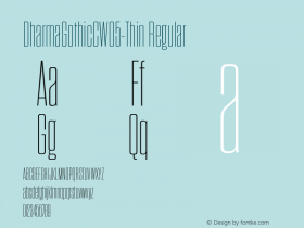 Dharma Gothic C W05 Thin Version 1.00 Font Sample