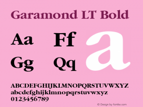 Garamond LT Bold Version 6.1; 2002 Font Sample