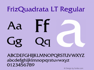FrizQuadrata LT Regular Version 6.1; 2002 Font Sample