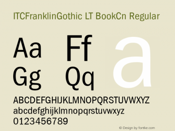 ITCFranklinGothic LT BookCn Regular Version 6.1; 2002 Font Sample