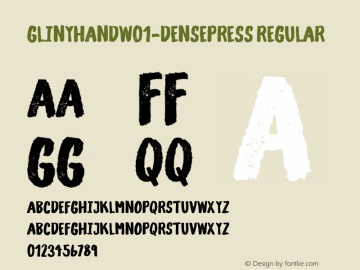 Gliny Hand W01 Dense Press Version 1.00 Font Sample