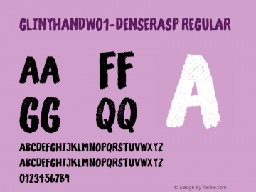 Gliny Hand W01 Dense Rasp Version 1.00 Font Sample