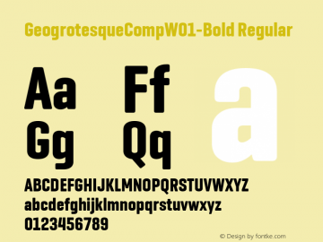 Geogrotesque Comp W01 Bold Version 1.00 Font Sample