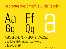 Geogrotesque Comp W01 Light Version 1.00 Font Sample