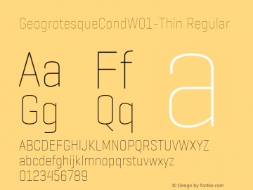 Geogrotesque Cond W01 Thin Version 1.00 Font Sample