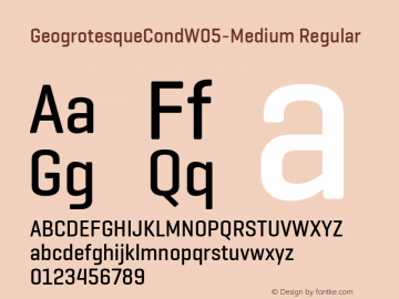 Geogrotesque Cond W05 Medium Version 1.00 Font Sample