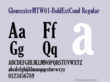 Gloucester MT W01 Bold ExtCond Version 2.00图片样张