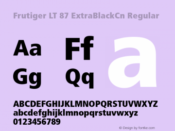 Frutiger LT 87 ExtraBlackCn Regular Version 6.1; 2002 Font Sample