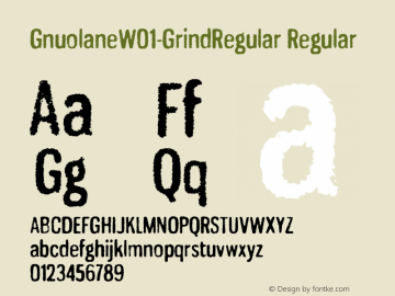 Gnuolane W01 Grind Regular Version 1.00 Font Sample