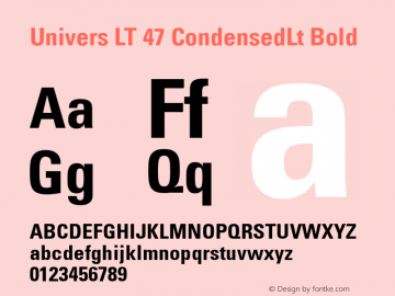 Univers LT 47 CondensedLt Bold Version 6.1; 2002 Font Sample