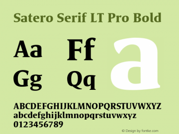 SateroSerifLTPro-Bold Version 2.001;PS 002.000;hotconv 1.0.38 Font Sample