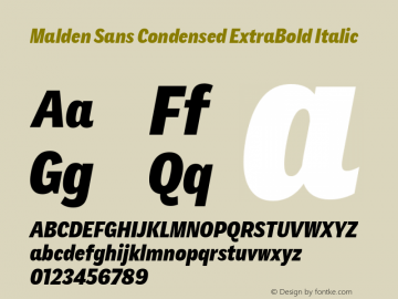 Malden Sans Cond ExtraBold It Version 1.00, build 13, s3 Font Sample
